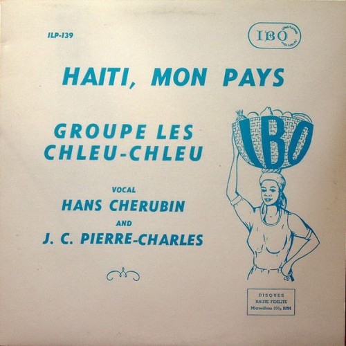 Haiti, Mon Pays (studio album) by Les Shleu-Shleu : Best Ever Albums