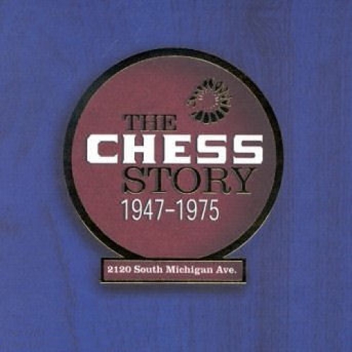The Chess Story 1947-1975 compilation album by Various Artists  Best  Ever Albums