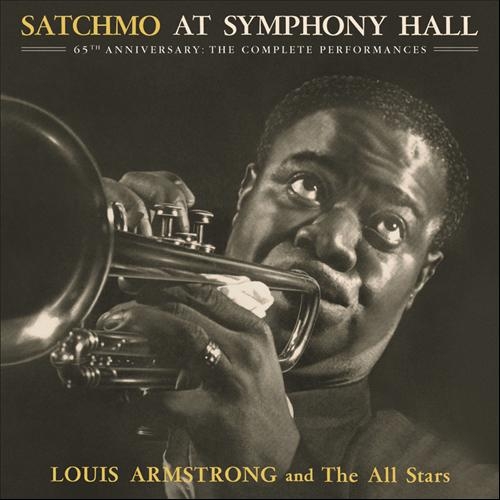 Satchmo At Symphony Hall (live album) by Louis Armstrong : Best Ever Albums