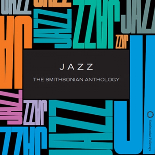 Jazz The Smithsonian Anthology 